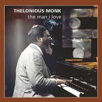 Album Thelonious Monk: The Man I Love