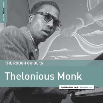 Album Thelonious Monk: The Rough Guide To Thelonious Monk
