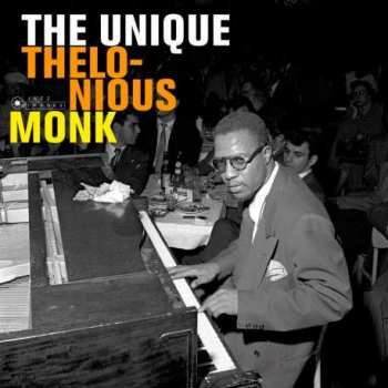 Album Thelonious Monk: The Unique Thelonious Monk