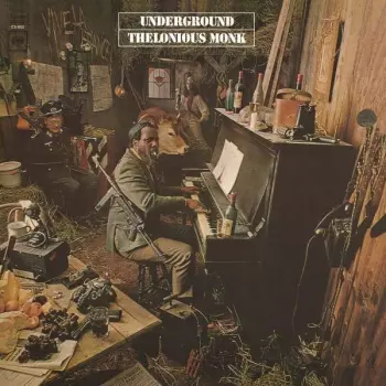Thelonious Monk: Underground