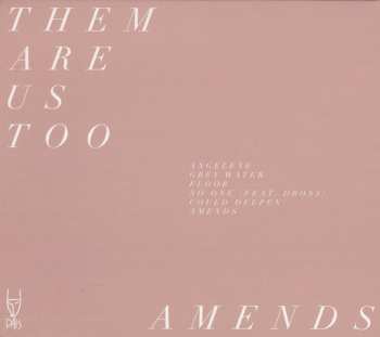 CD Them Are Us Too: Amends 532192