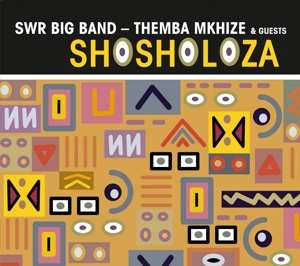 Album Themba Mkhize: Shosholoza
