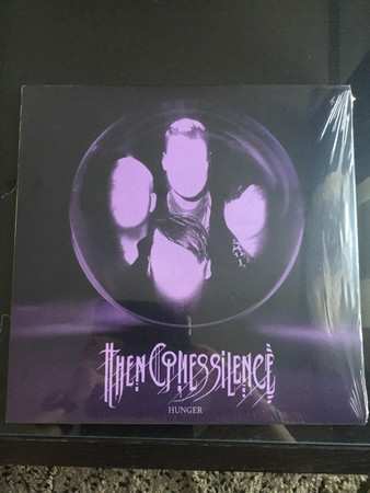 LP Then Comes Silence: Hunger 503203