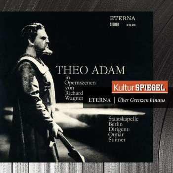 Album Theo Adam: Theo Adam In Opernszenen Von Richard Wagner