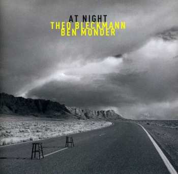 Album Theo Bleckmann / Ben Monder: At Night