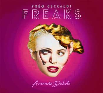 Album Théo Ceccaldi Freaks: Amanda Dakota