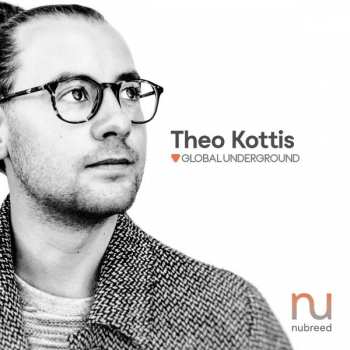 Album Theo Kottis: Nubreed Global Underground