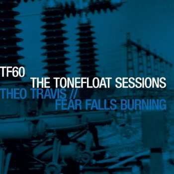 Album Theo Travis: The Tonefloat Sessions