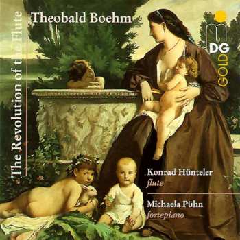 Album Theobald Böhm: The Revolution Of The Flute