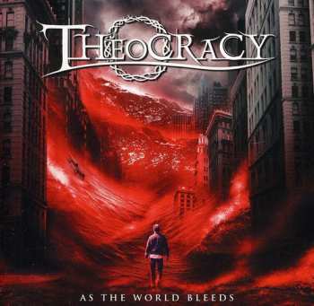 CD Theocracy: As The World Bleeds