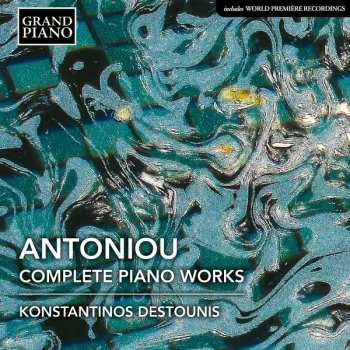 Album Theodore Antoniou: Antoniou: Complete Piano Works