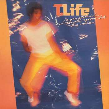 Album Theodore Life: Somethin' That You Do To Me