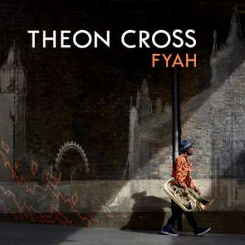 Album Theon Cross: Fyah