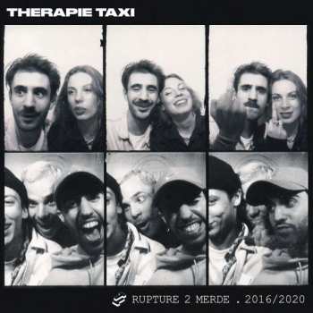 Album Therapie Taxi: Rupture 2 Merde