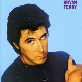 Bryan Ferry: These Foolish Things
