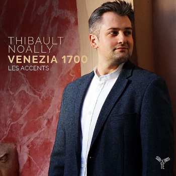 Album Thibault Noally: Venezia 1700