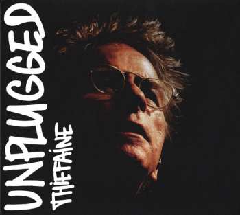 2CD Hubert Félix Thiéfaine: Unplugged