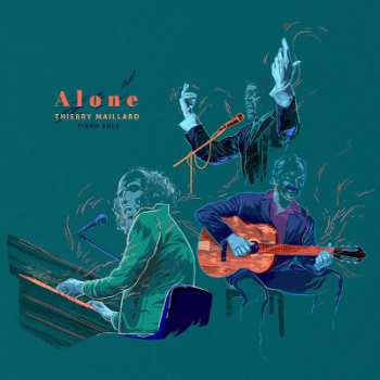 Album Thierry Maillard: Alone