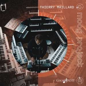 CD Thierry Maillard: Moog Project 479266