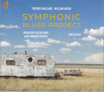 Album Thierry Maillard: Symphonia Blues Für Blues Band & Orchester