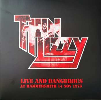 Thin Lizzy: Live And Dangerous At Hammersmith 14 Nov 1976