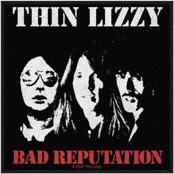 Merch Thin Lizzy: Nášivka Bad Reputation