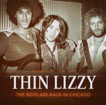 Album Thin Lizzy: The Boys Are Back In Chicago 1976
