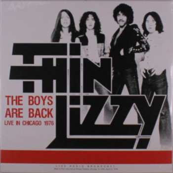 Album Thin Lizzy: The Boys Are Back (Live In Chicago 1976)