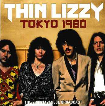 CD Thin Lizzy: Tokyo 1980