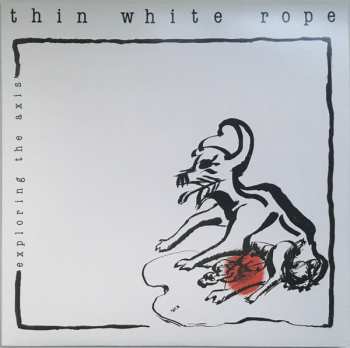 LP Thin White Rope: Exploring The Axis LTD 83136