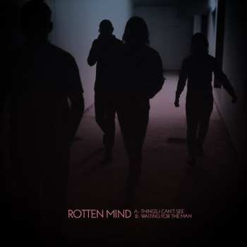 Album Rotten Mind: Things I Can't See