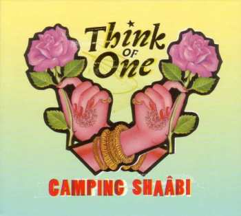 Album Think Of One: Camping Shaâbi