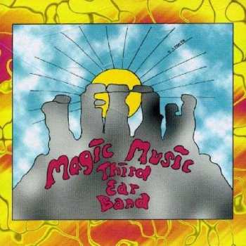 Album Third Ear Band: Magic Music