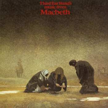 Album Third Ear Band: Music From Macbeth