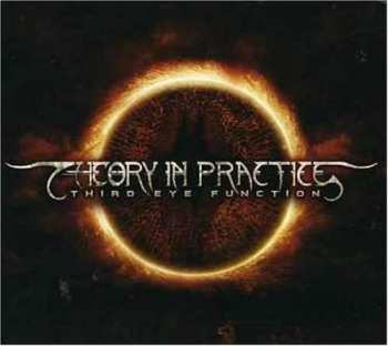 Album Theory In Practice: Third Eye Function