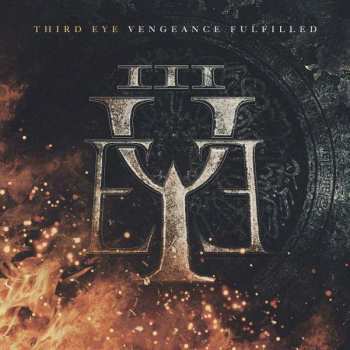 Album Third Eye: Vengeance Fulfilled