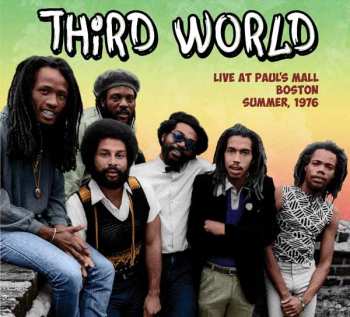 Album Third World: Live At Paul's Mall, Boston Summer 1976