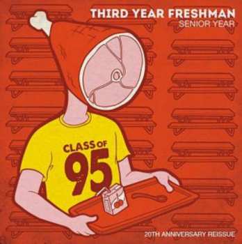 Album Third Year Freshman: Senior Year