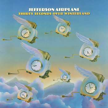 Album Jefferson Airplane: Thirty Seconds Over Winterland