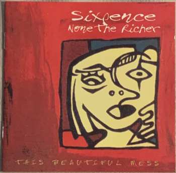 Album Sixpence None The Richer: This Beautiful Mess