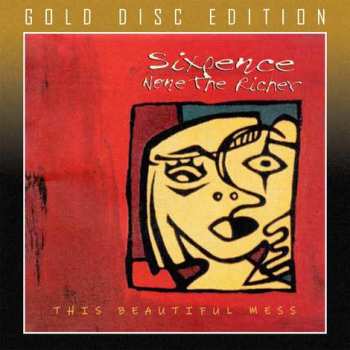 CD Sixpence None The Richer: This Beautiful Mess LTD 465841