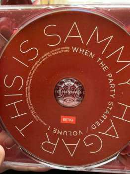 CD Sammy Hagar: This Is Sammy Hagar, When The Party Started Volume One 36295