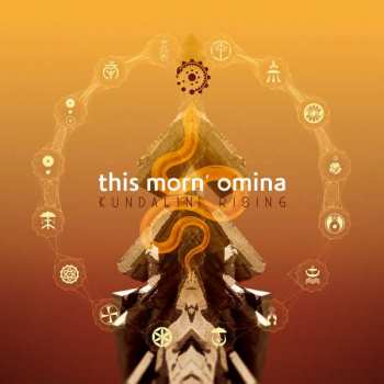 Album This Morn' Omina: Kundalini Rising