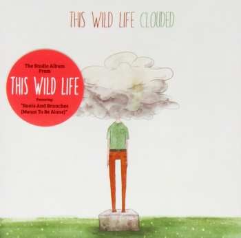 Album This Wild Life: Clouded