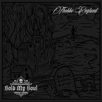 Album Thobbe Englund: Sold My Soul