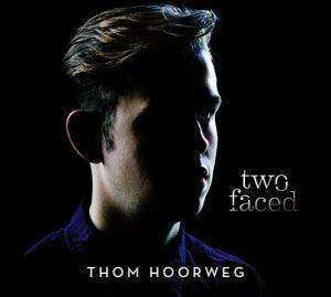 Album Thom Hoorweg: Two Faced