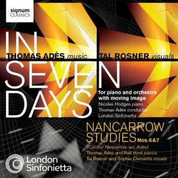 Album Thomas Adès: In Seven Days Für Klavier & Orchester