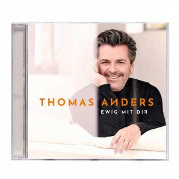Thomas Anders: Ewig Mit Dir