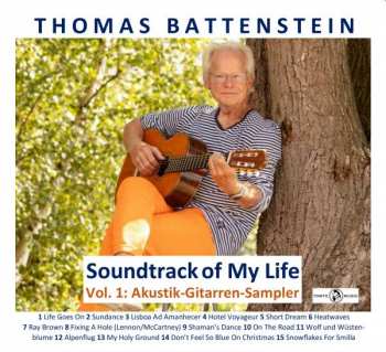 Album Thomas Battenstein: Soundtrack Of My Life Vol. 1: Akustik-gitarren-sampler + Vol. 2: E-gitarren-sampler