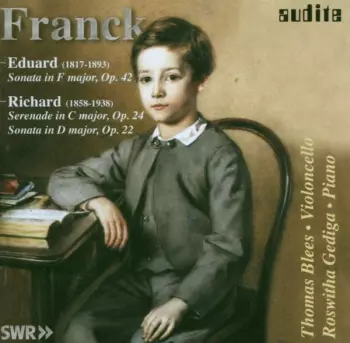 Eduard and Richard Franck - Sonatas and Serenade